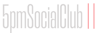 5pm Social Club